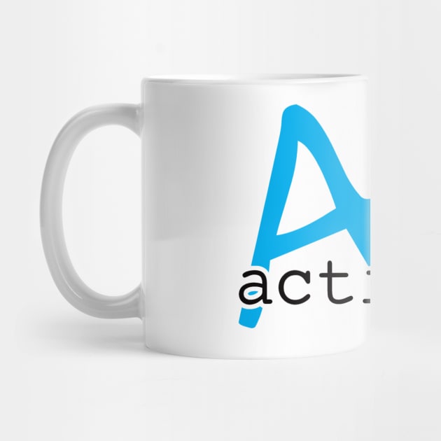 A Is For Activist | Youth Activism Design | Young Activist Gift by Forest & Outlaw